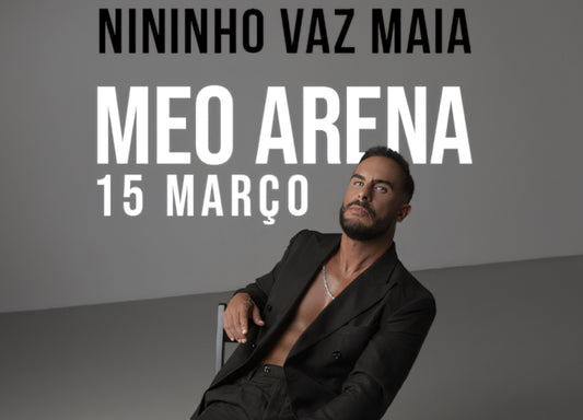 Nininho Vaz Maia | MEO Arena